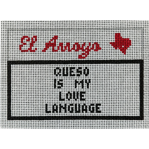 El Arroyo Sign - Queso is my love language