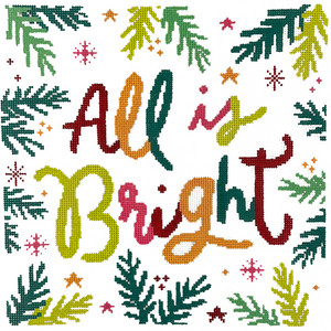 All Is Bright Needlepoint Canvas - 13 Mesh, 11" x 11"