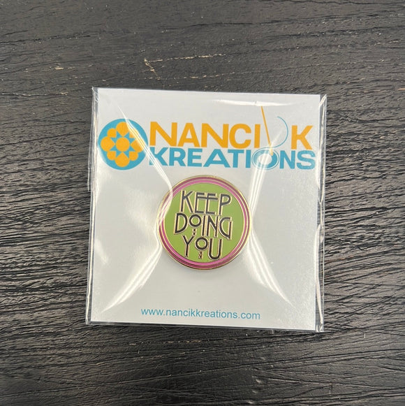 Keep Doing You - black Needle Minder - Nanci K Kreations Trunk Show