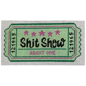 Shit Show Ticket