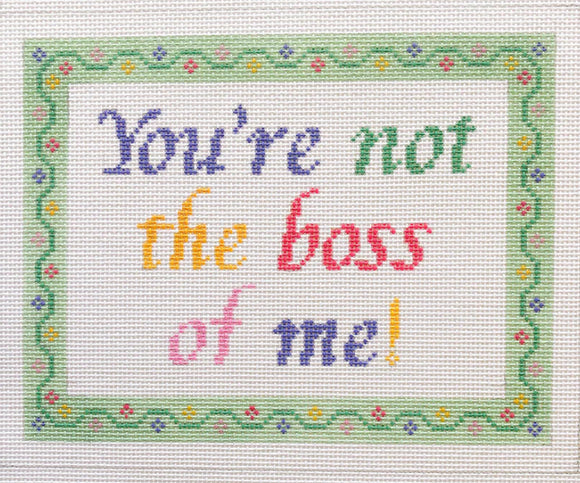 You're Not the Boss of Me - V2 - 2025 trunk Show