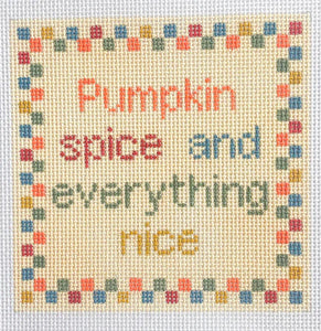 Pumpkin Spice & Everything Nice - 2025 trunk Show