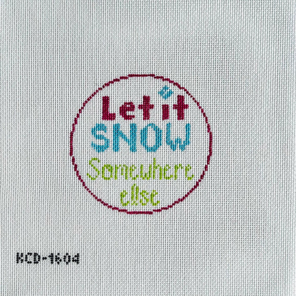 KCDTS Let It Snow Somewhere Else