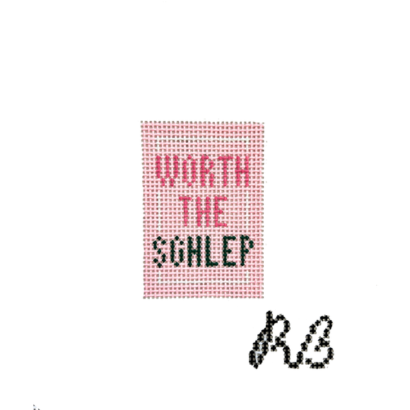 Pink Worth The Schlep Bag Tag Insert Needlepoint Canvas - 2