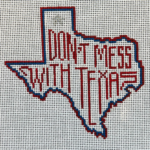 Don't Mess with Texas