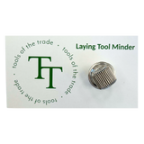 Laying Tool Minder - Tools of the Trade