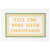 Fill the Pool with Champagne