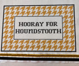 Hooray for Houndstooth